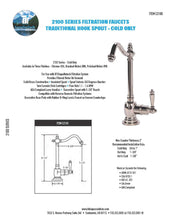 Load image into Gallery viewer, BTI Aqua-Solutions Traditional Hook Spout Cold Only Filtration Faucet