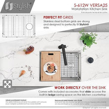 Load image into Gallery viewer, 25 inch Workstation Single Bowl Undermount 16 Gauge Stainless Steel Kitchen Sink with Built in Accessories, by Stylish S-612W Versa25