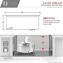 Load image into Gallery viewer, 25 inch Workstation Single Bowl Undermount 16 Gauge Stainless Steel Kitchen Sink with Built in Accessories, by Stylish S-612W Versa25